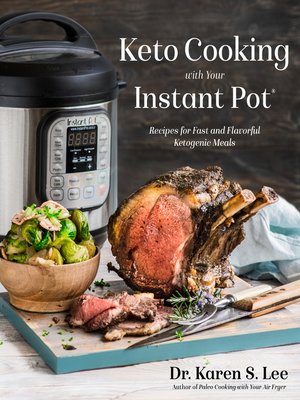 cover image of Keto Cooking with Your Instant Pot